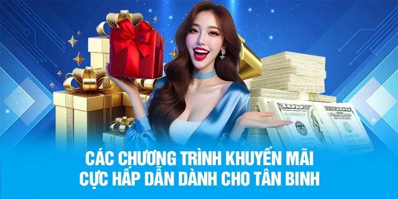Chương trình khuyến mãi dành riêng cho tân binh