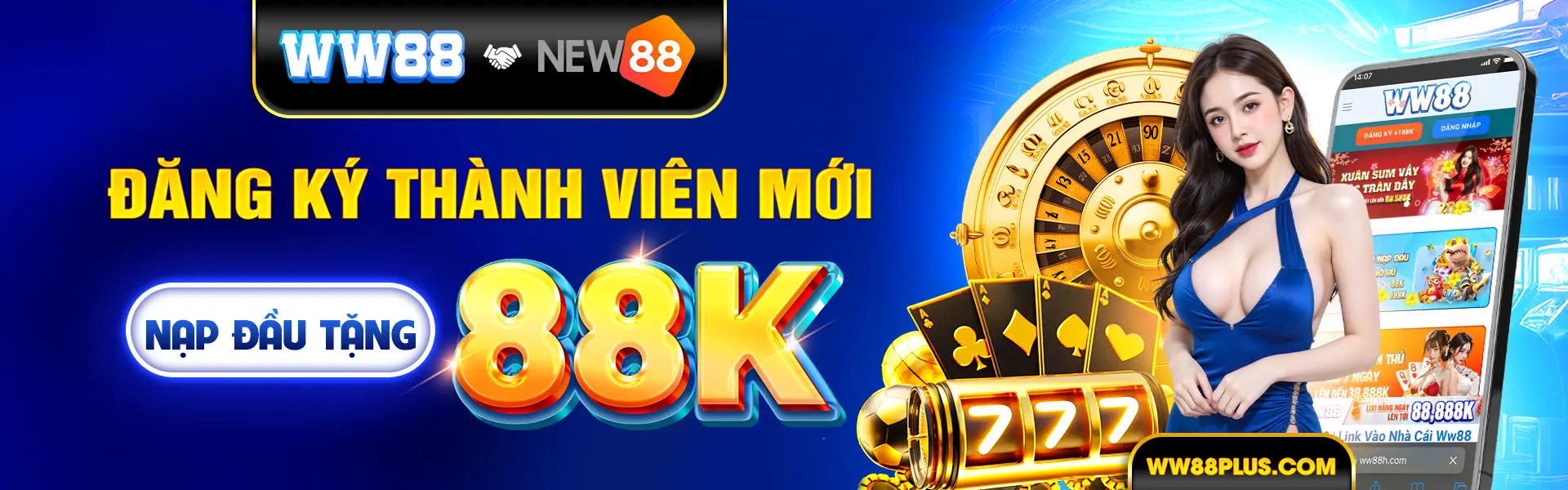 Đăng Ký Thành Viên Mới WW88 tặng 88K