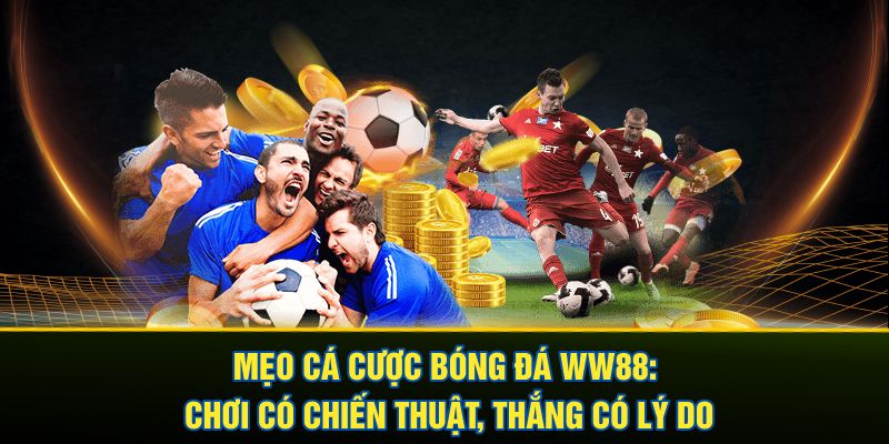 Mẹo cá cược bóng đá