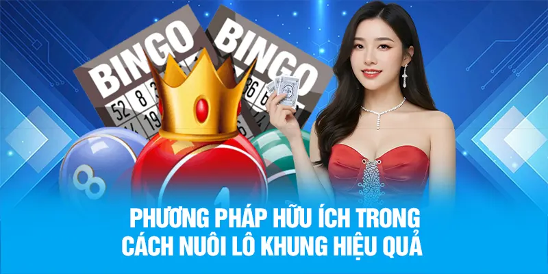 Phương pháp hữu ích trong cách nuôi lô khung hiệu quả